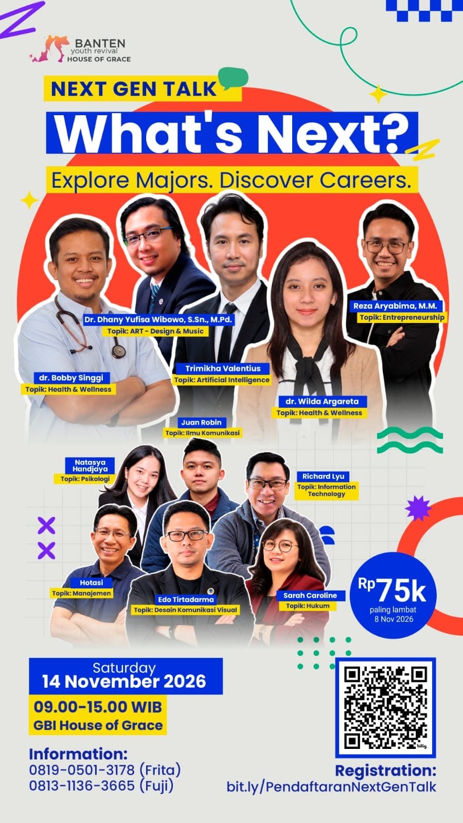 Poster Next Gen Talk: What's Next? Explore Majors. Discover Careers., Sabtu 14 November 2026, 09.00-15.00 WIB di GBI House of Grace, dengan foto dan topik sebelas pembicara